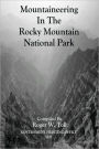MOUNTAINEERING in the ROCKY MOUNTAIN NATIONAL PARK