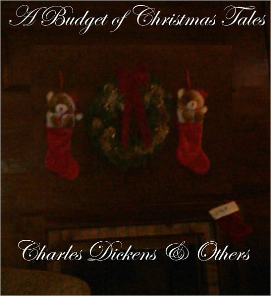 A BUDGET OF CHRISTMAS TALES