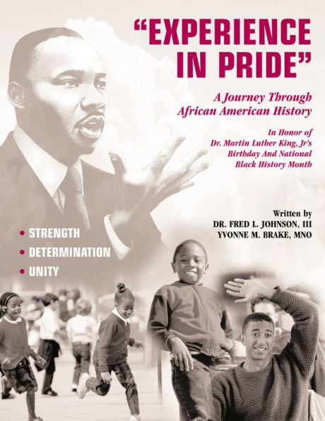 Experience in Pride...Journey Through African American History