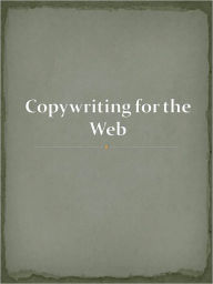 Title: Copywriting for the Web, Author: Anonymous