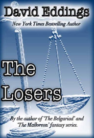 Title: The Losers, Author: David Eddings