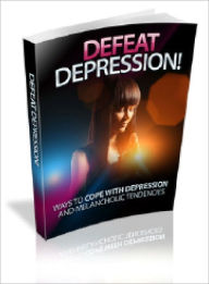 Title: Defeat Depression!, Author: Lou Diampmd