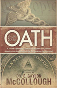 Title: The Oath, Author: E. Gaylon McCollough