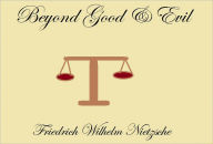 Title: BEYOND GOOD AND EVIL, Author: Friedrich Nietzsche
