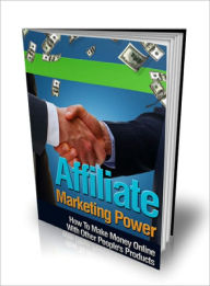 Title: Affiliate Marketing Power, Author: Lou Diamond