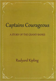 Title: Captains Courageous, Author: Rudyard Kipling