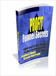 Title: Profit Funnel Secrets, Author: Lou Diamond