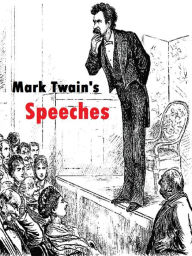 Title: Mark Twain's Speeches, Author: Mark Twain