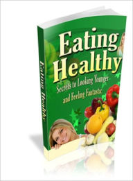 Title: Eating Healthy, Author: Lou Diamond