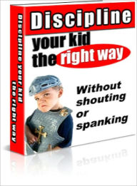 Title: Discipline Your Child the Right Way, Author: Lou Diamond