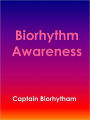 Biorhythm Awareness