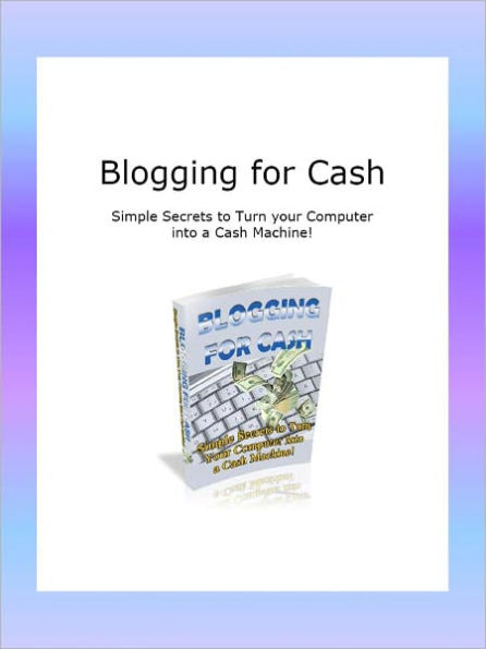 Blogging for Cash