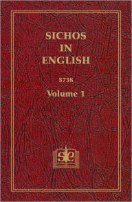 Title: Sichos In English: Volume 1 - 5738, Author: Rabbi Menachem M. Schneerson