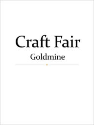 Title: Craft Fair Goldmine, Author: Anonymous