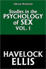 Studies in the Psychology of Sex, Volume 1 by Havelock Ellis