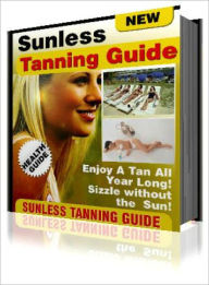 Title: The Sunless Tanning Guide, Author: Lou Diamond