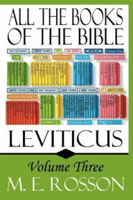 Title: All the Books of the Bible-Leviticus, Author: M. E. Rosson