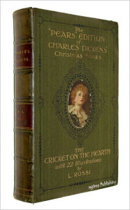 Title: The Cricket on the Hearth (Illustrated + FREE audiobook link + Active TOC), Author: Charles Dickens