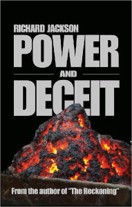 Title: Power And Deceit, Author: Richard Jackson