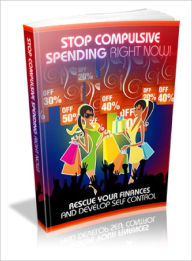 Title: Stop Compulsive Spending Right Now, Author: Lou Diamond