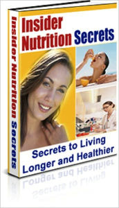 Title: Insider Nutrition Secrets, Author: eBook Kingdom