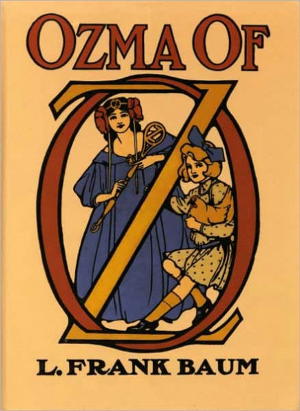 Ozma of Oz (Illustrated - Trilogus Classics)