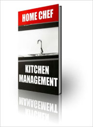 Title: Home Chef Kitchen Management, Author: Lou Diamond