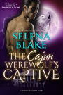 The Cajun Werewolf's Captive (Stormy Weather, Book One)