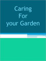 Caring For your Garden