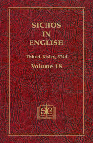 Title: Sichos In English: Volume 18 – Tishrei-Kislev, 5744, Author: Rabbi Menachem M. Schneerson