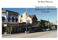 Title: Snapshots of Dinkytown, Minneapolis MN 55414, Fall 2008, Author: Worl Traveler