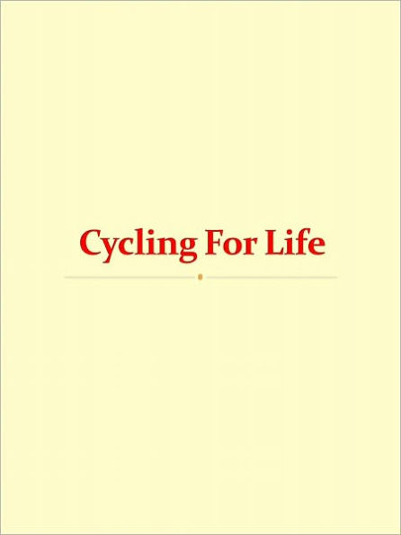 Cycling For Life