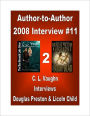Author-2-Author: Lincoln Child and Douglas Preston