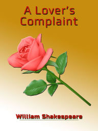 Title: A Lover's Complaint, Author: William Shakespeare