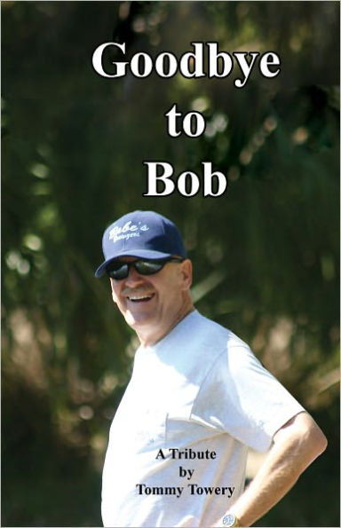 Goodbye To Bob