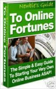 Title: Newbie's Guide to Online Fortunes, Author: Various