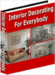 Title: Interior Decorating For Everybody, Author: Lou Diamond