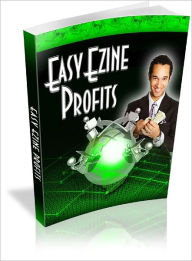 Title: Easy Ezine Profits, Author: Lou Diamond