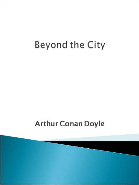 Beyond the City