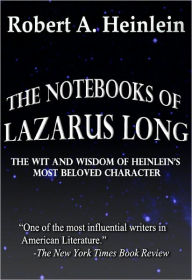 The Notebooks of Lazarus Long