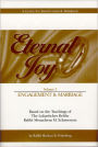 Eternal Joy - A Guide To Shidduchim & Marriage - Volume III (Married Life & Shalom Bayis)