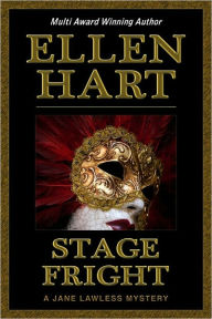 Title: Stage Fright (Jane Lawless Series #3), Author: Ellen Hart