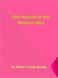 Title: The Hound of the Baskervilles, Author: Arthur Conan Doyle