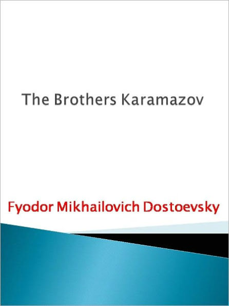 The Brothers Karamazov