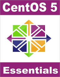Title: CentOS 5 Essentials, Author: Neil Smyth