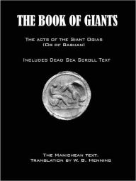 Title: The Book of Giants, Author: W. B. Henning