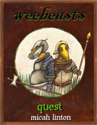 Title: Weebeasts Quest, Author: Micah Linton