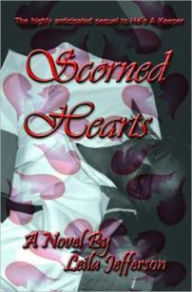 Title: Scorned Hearts, Author: Leila Jefferson