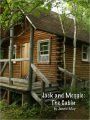 Jack and Meggie: The Cabin (spanking and ageplay)