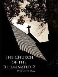 Title: The Church of the Illuminated 2 (spanking and domestic discipline), Author: Jennie May